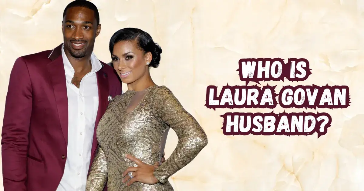 Who Is Laura Govan Husband? Everything You Need to Know